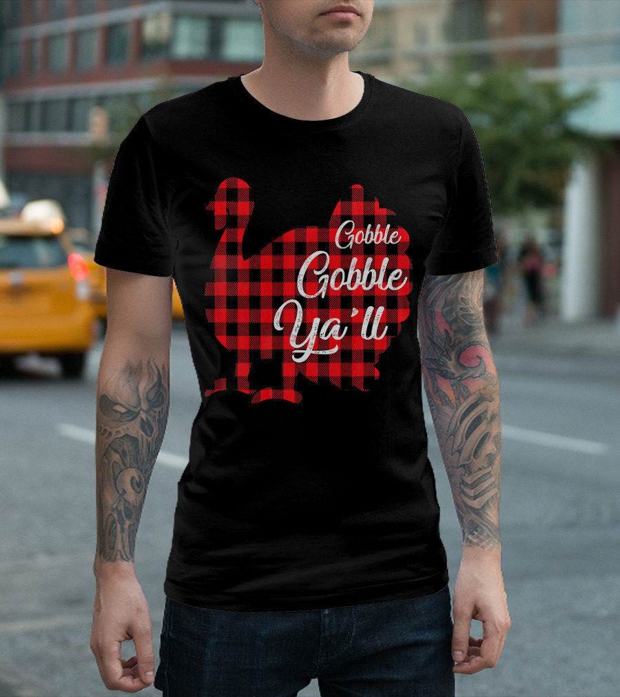 Gobble Gobble Ya'll Red Plaid Turkey T-Shirt