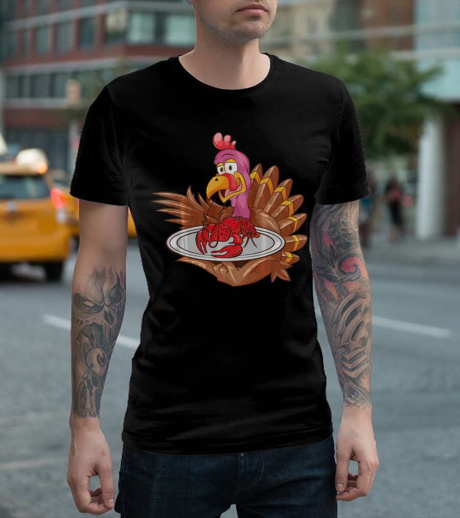 Cool Turkey Serving Lobster Funny Thank Creature T-Shirt