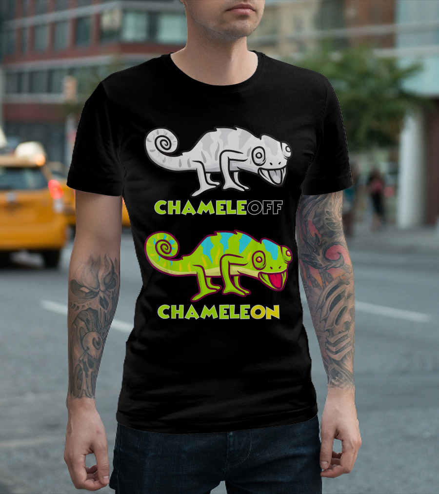Chameleon Lizard Funny Pun Chameleon Off Chameleon On T-Shirt