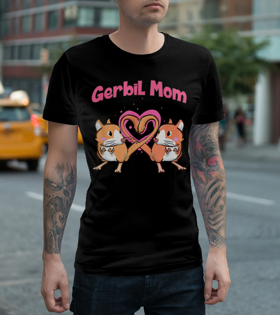Gerbil Mom Heart Tail Cute Fun T-Shirt