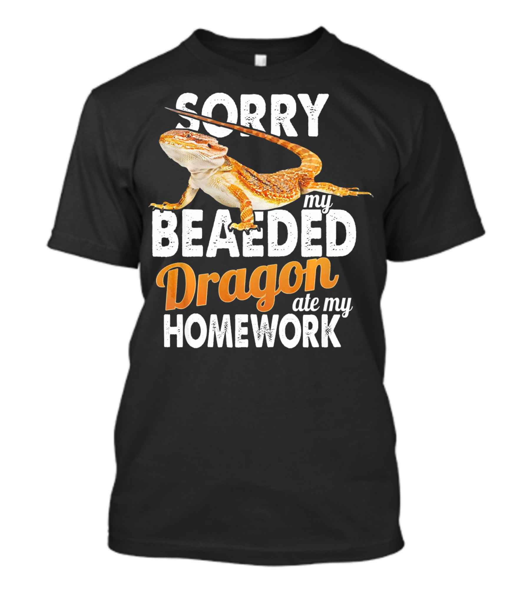 Sorry My Beaded Dragon Ate My Homework T-Shirt