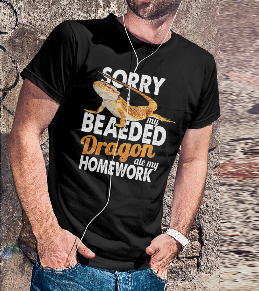 Sorry My Beaded Dragon Ate My Homework T-Shirt