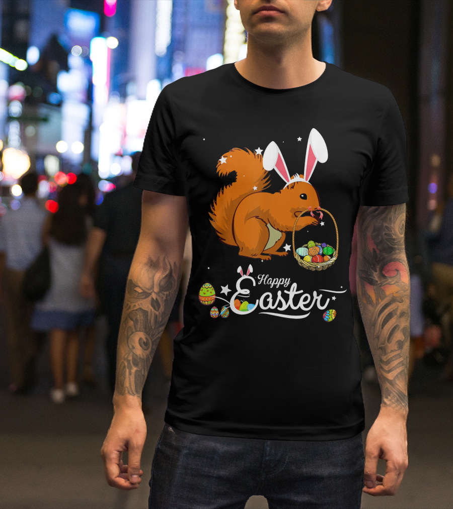 Happy Easter Squirrel Whisperer With Bunny Ears Carrying Basket Of Colorful Eggs T-Shirt