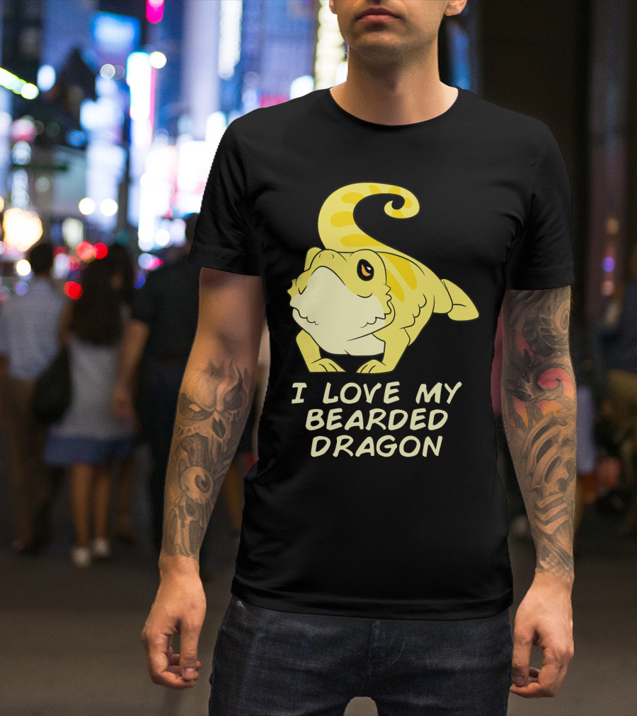 I Love My Bearded Dragon Beardy T-Shirt