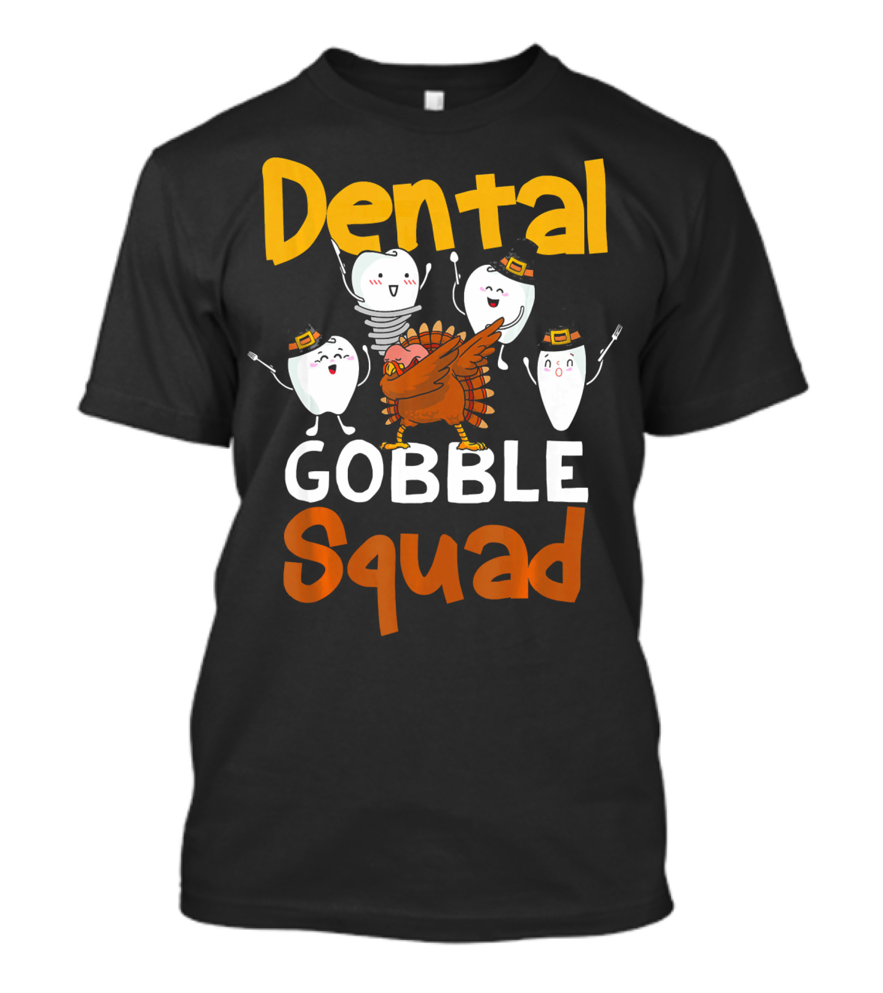 Dental Gobble Squad Turkey Dental Assist T-Shirt