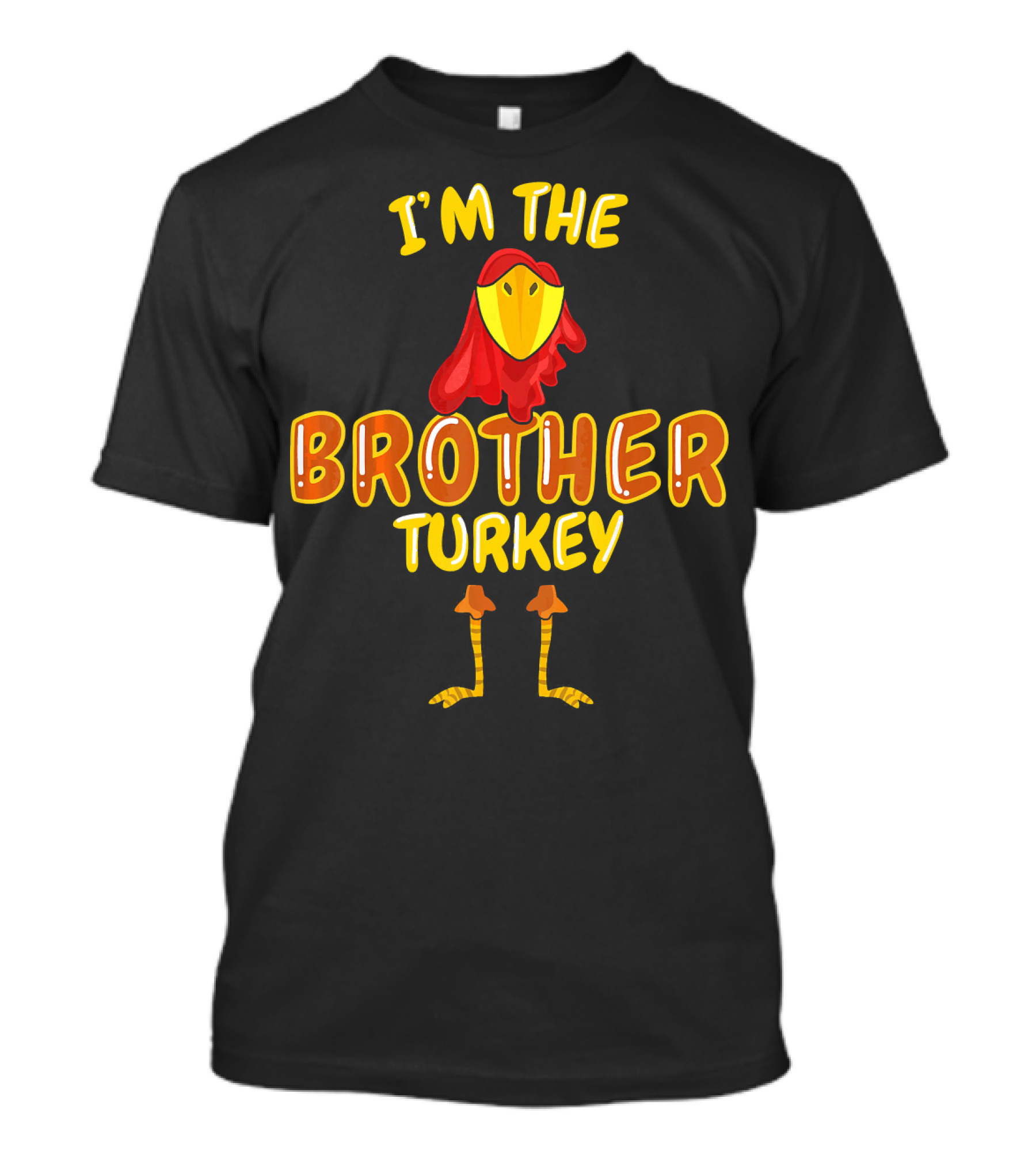 I'm The Brother Turkey Matching Family PJs T-Shirt