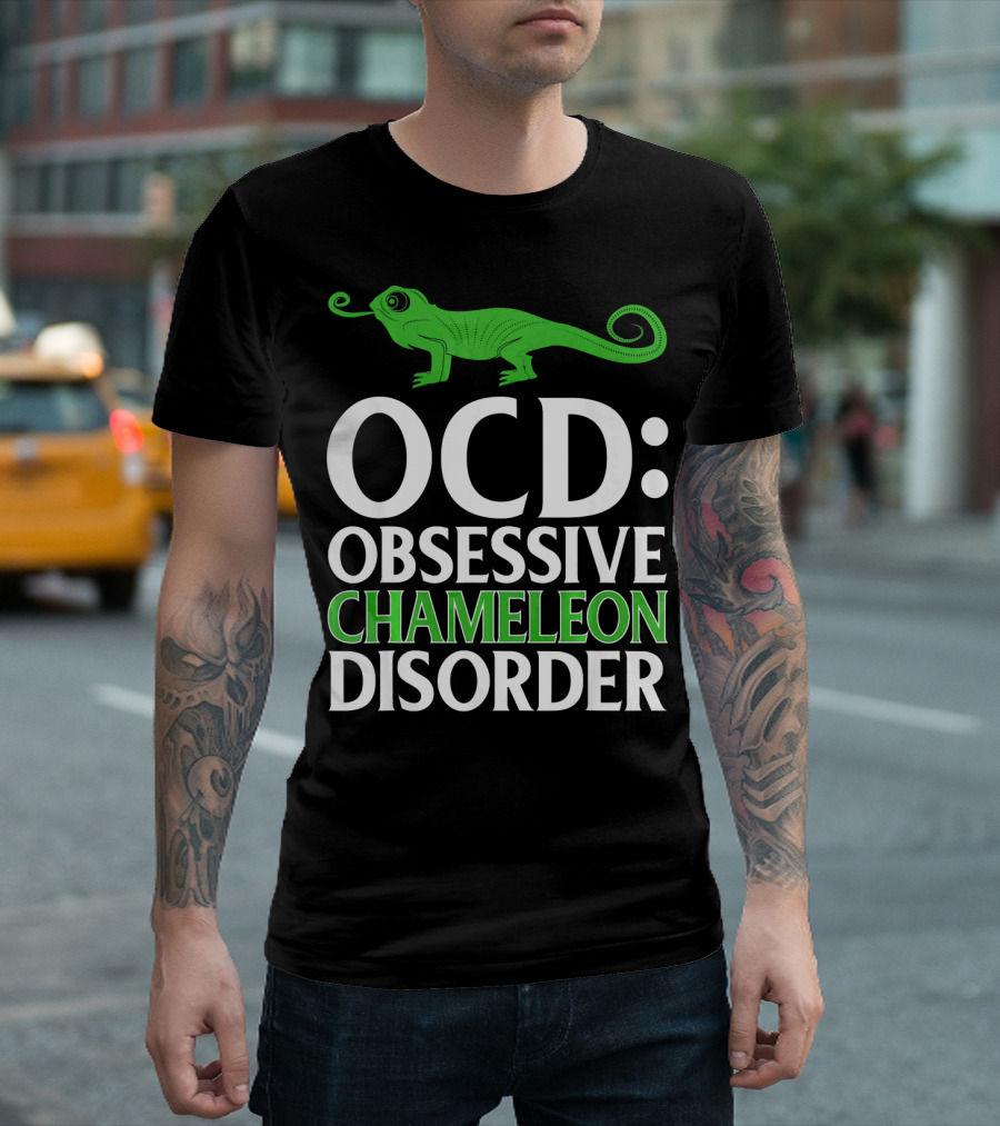 OCD Obsessive Chameleon Disorder Fun Lizard Fan T-Shirt