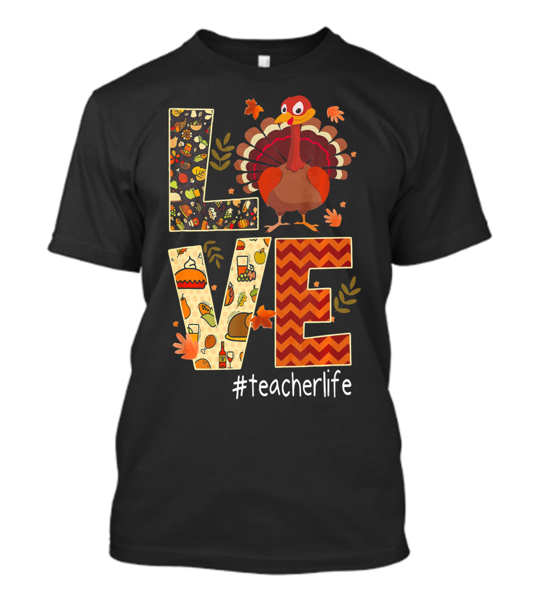 LOVE Turkey #teacherlife T-Shirt