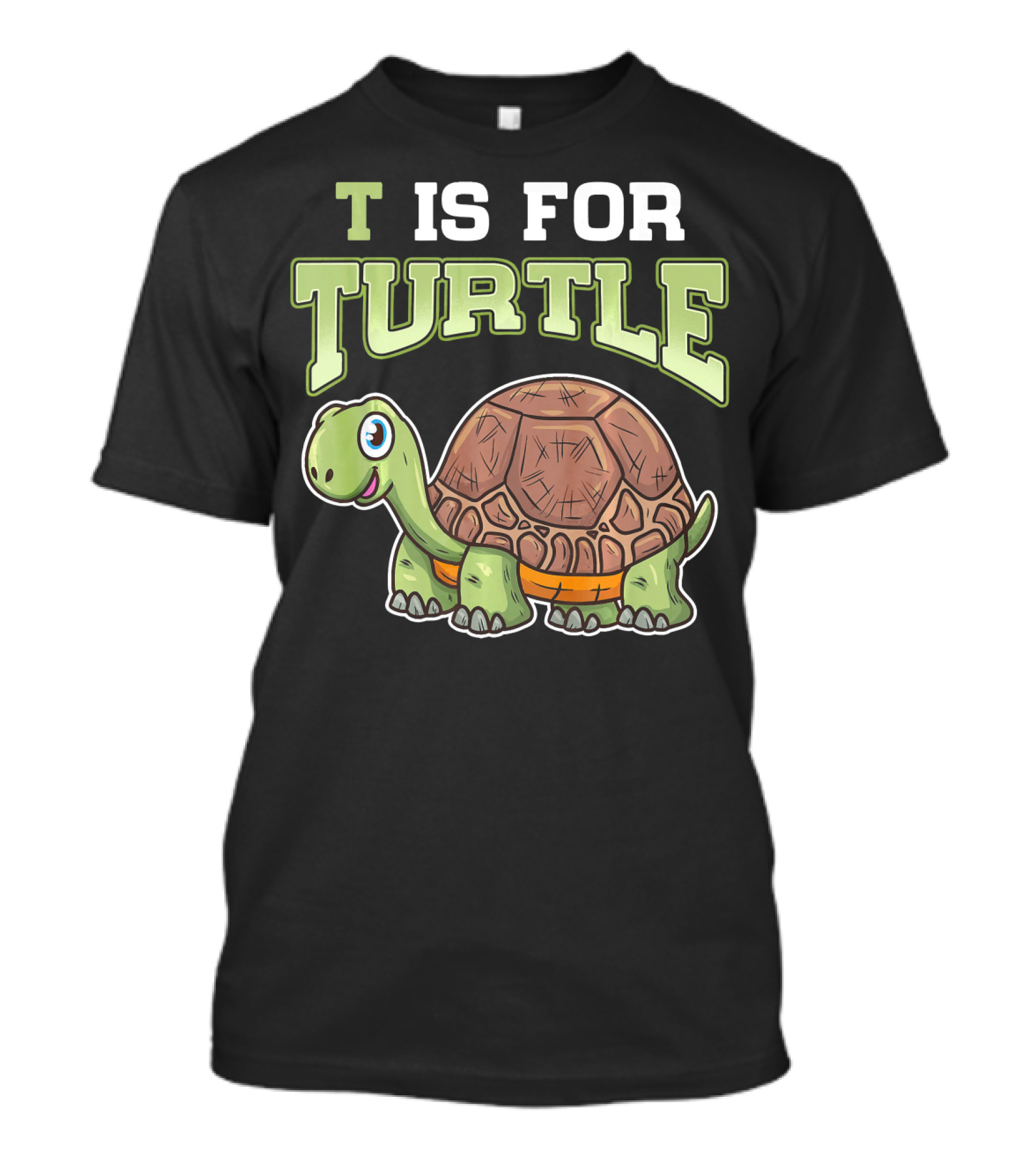 T Is For Turtle Cute Smiling Cartoon Tortoise T-Shirt