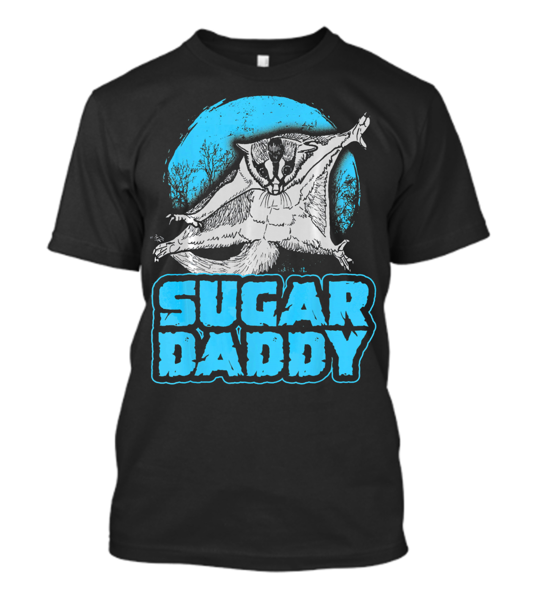 Sugar Daddy Funny Sugar Glider T-Shirt
