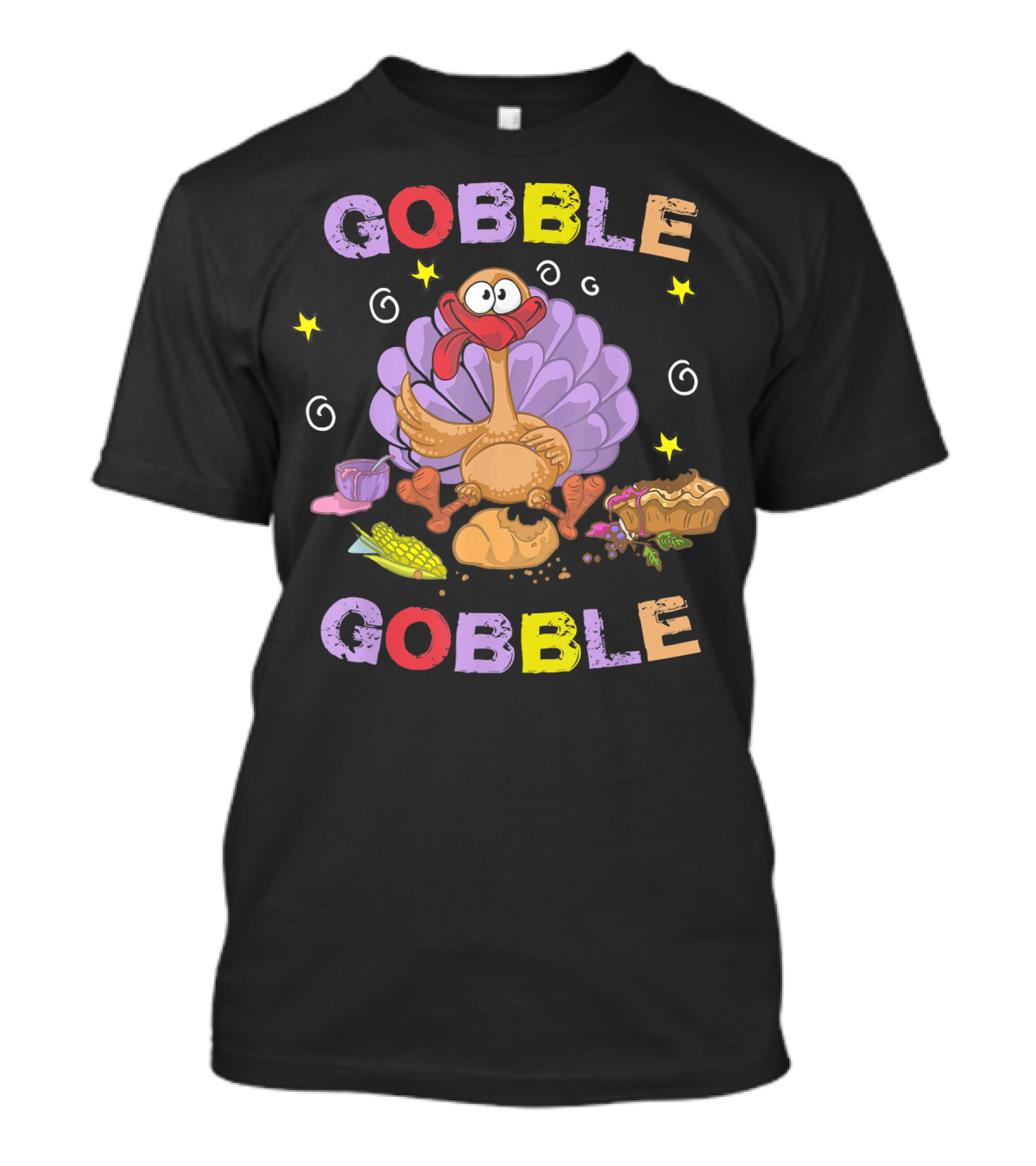 Gobble Gobble Funny Turkey With Pie And Corn T-Shirt