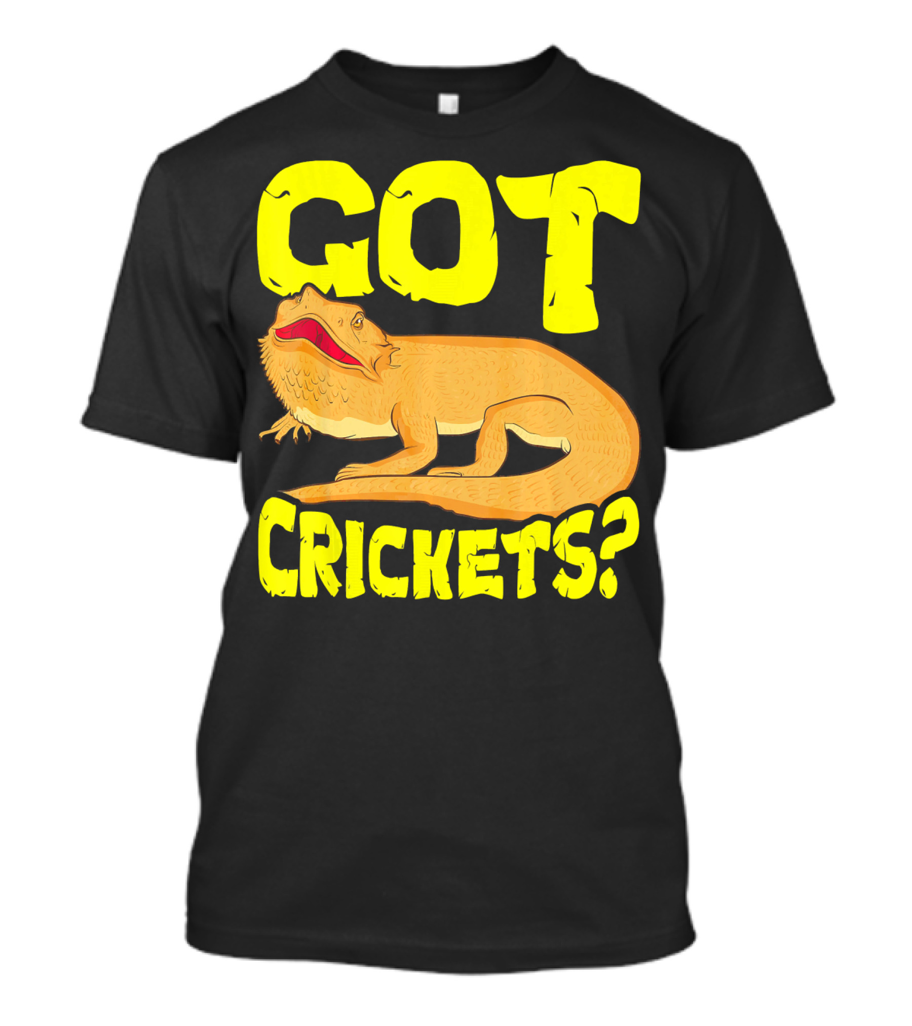 Got Crickets Herpetology Herpetologist Lizard Enthusiast T-Shirt