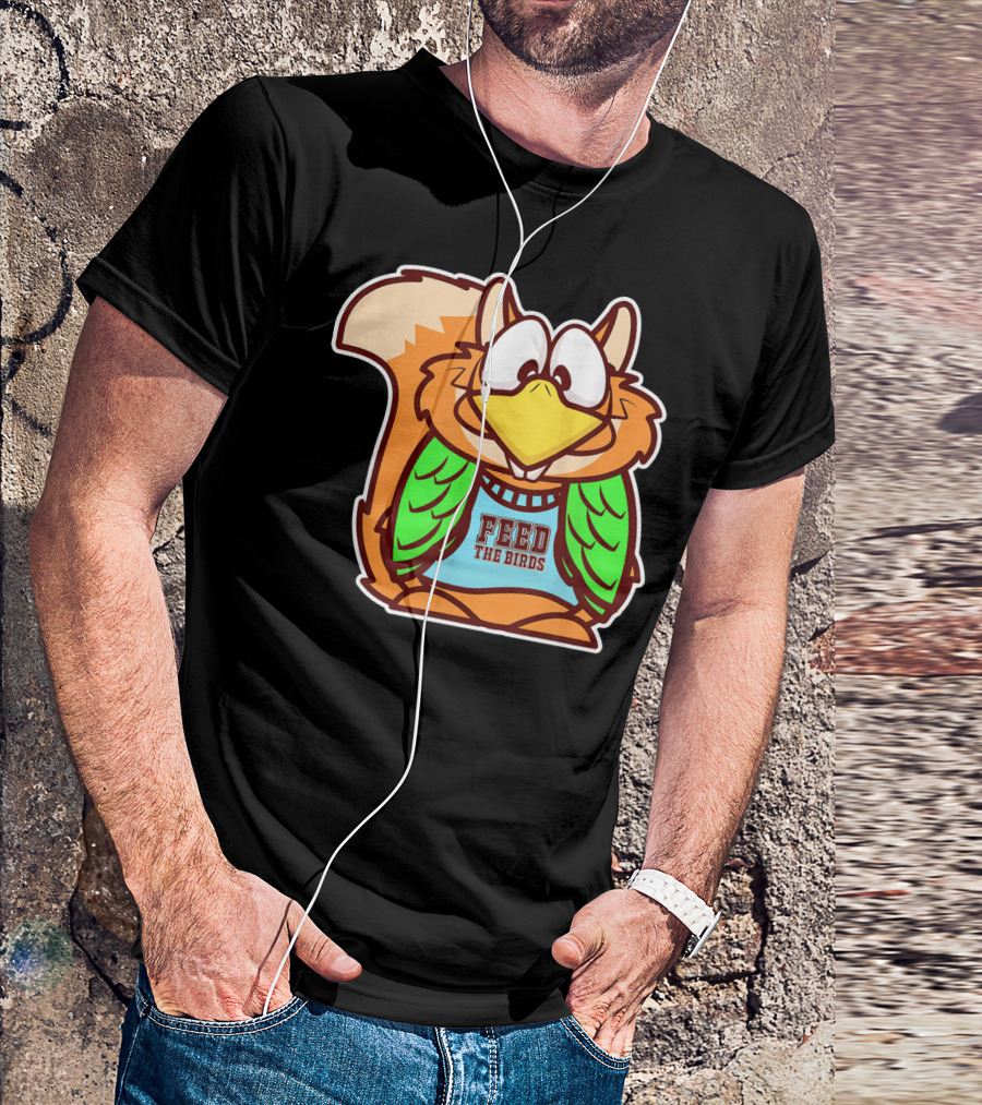 Funny Smart Hungry Squirrel Feed The Birds T-Shirt