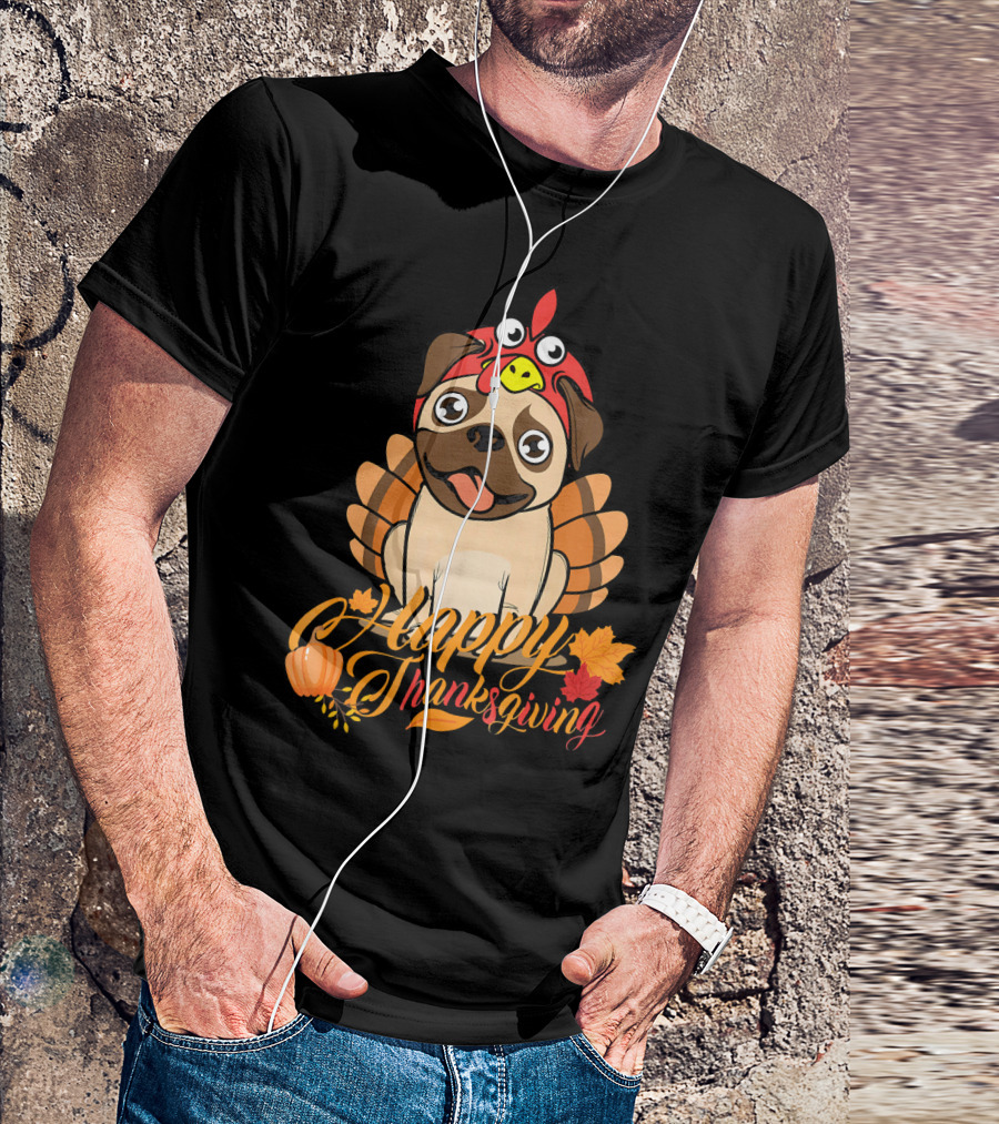 Happy Thanksgiving Pug Turkey Dog Costume With Pumpkins And Autumn Leaves T-Shirt