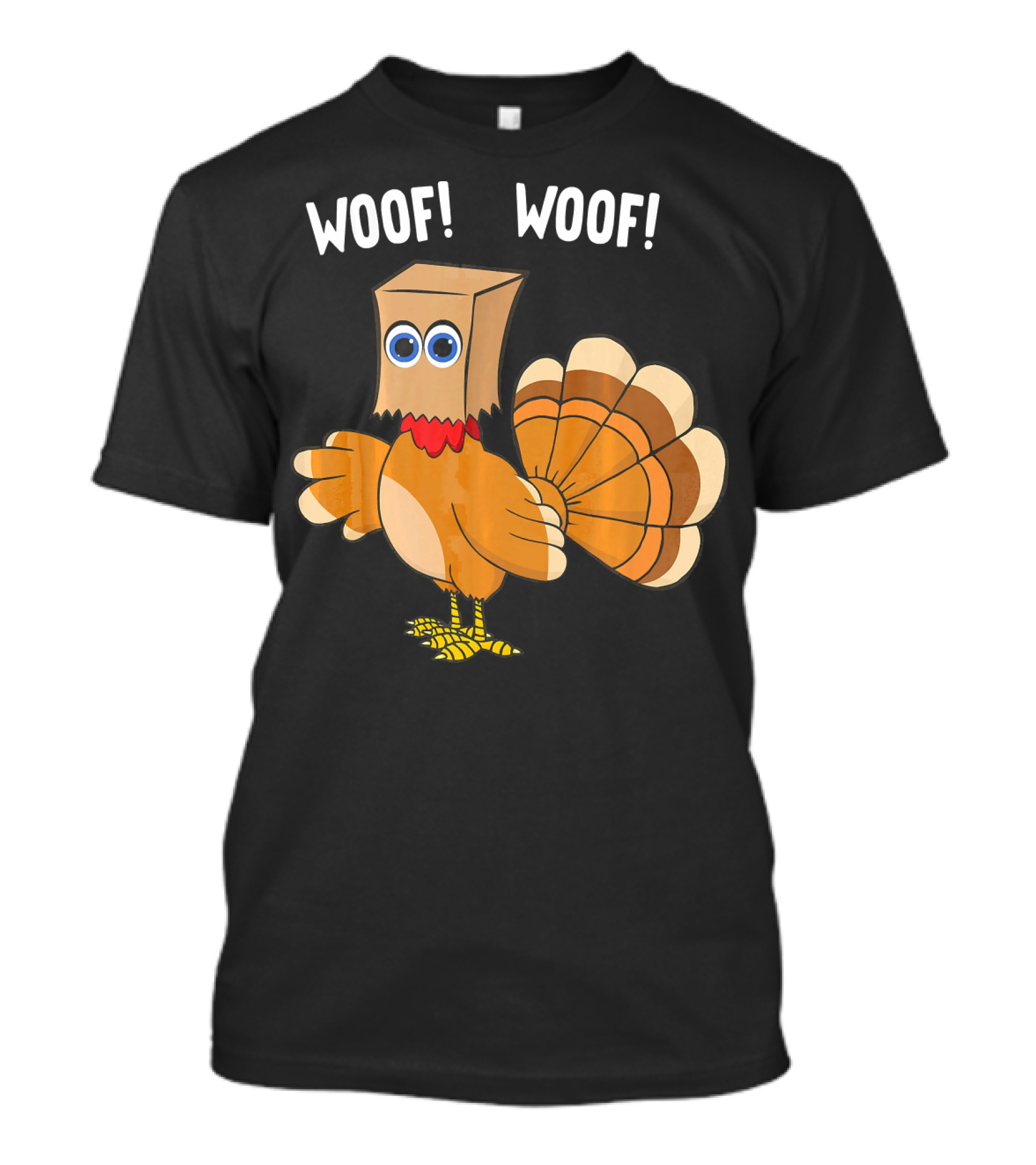 Woofing Turkey With Sarcastic Thanksgiving Humor T-Shirt