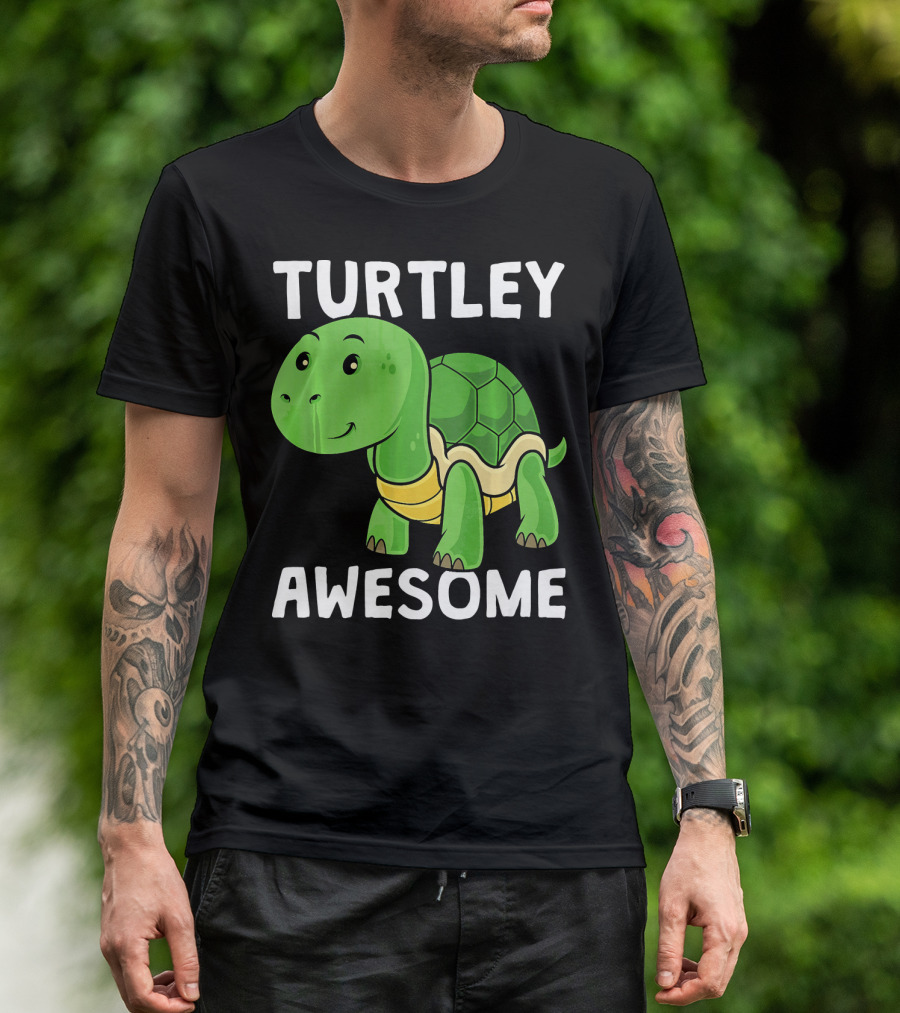 Funny Turtley Awesome Turtle T-Shirt