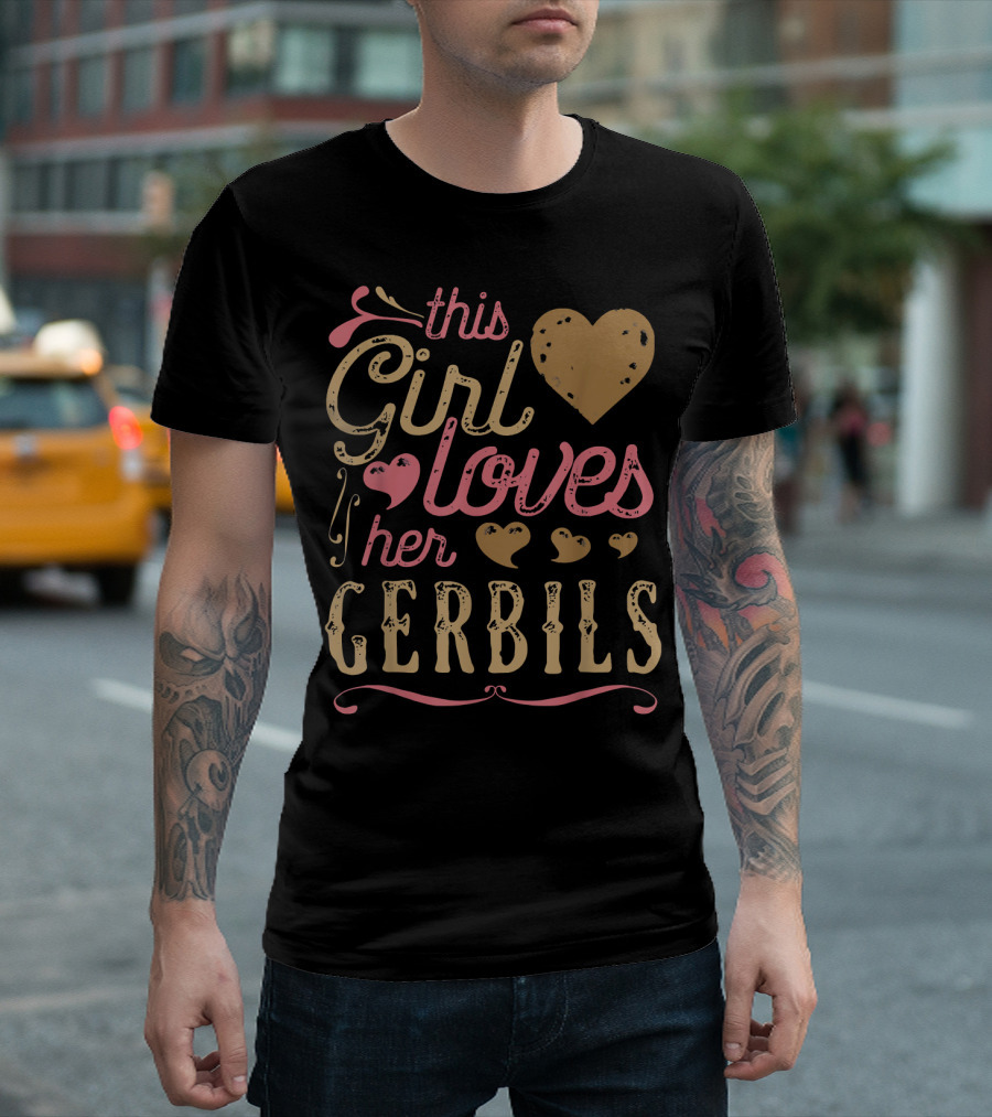 This Girl Loves Her Gerbils T-Shirt