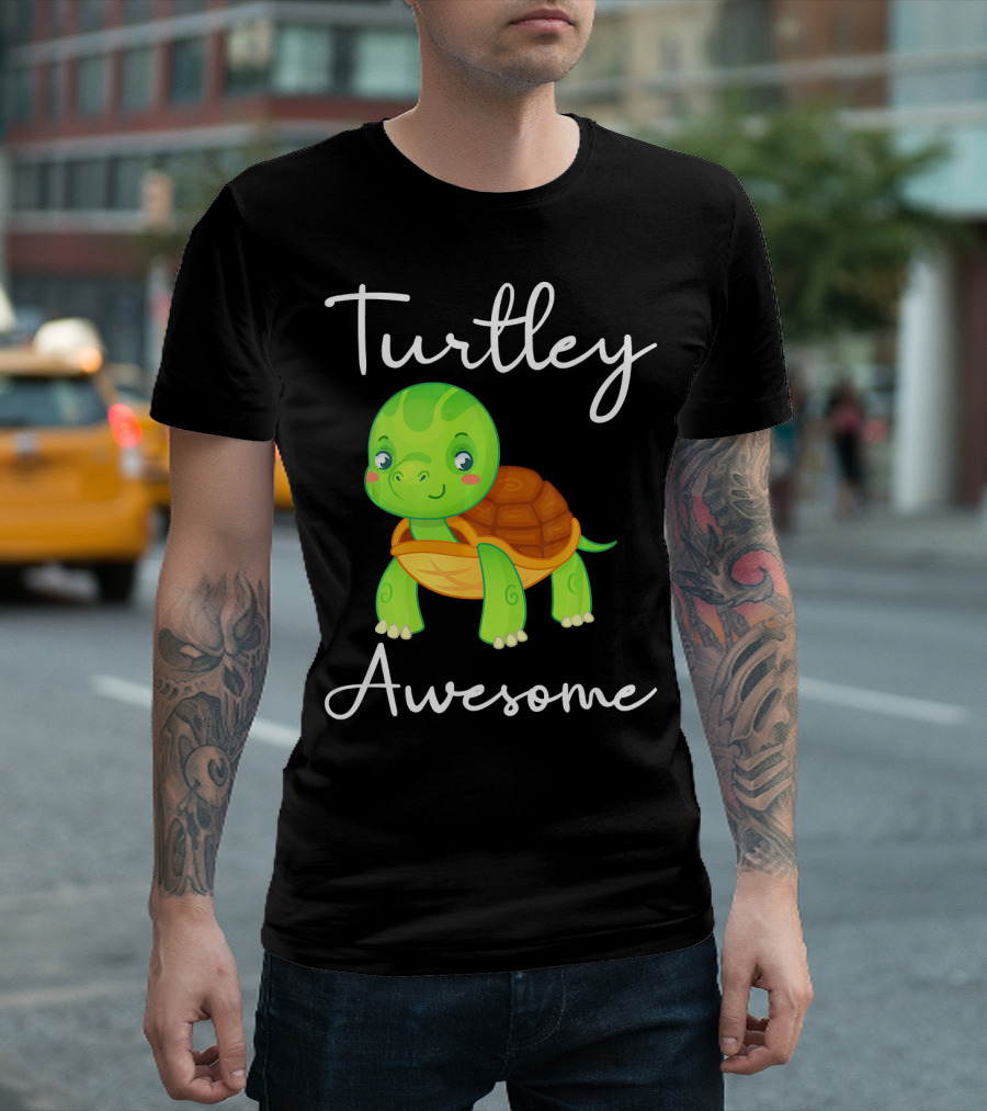 Turtley Awesome Cute Pet Tortoise T-Shirt