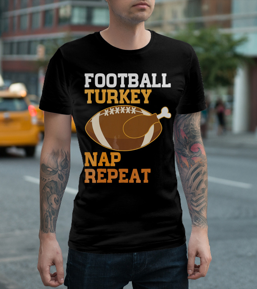 Football Turkey Nap Repeat Thanksgiving Humor T-Shirt