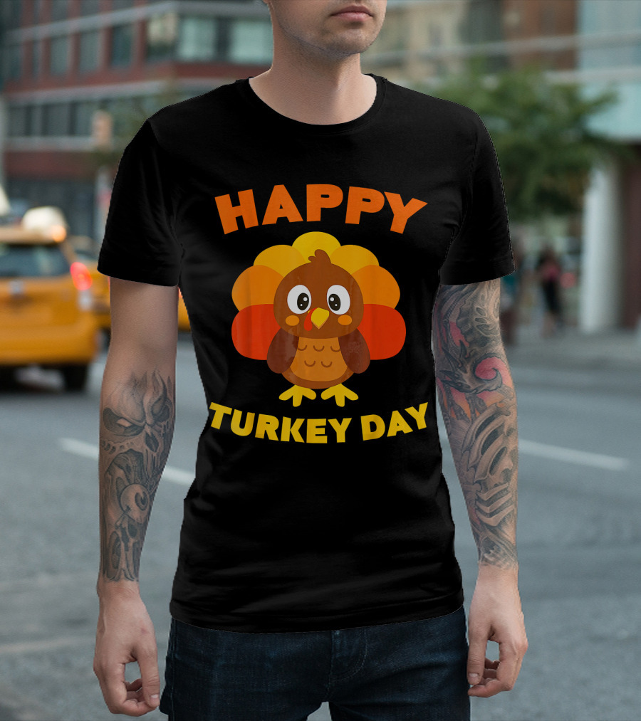 HAPPY TURKEY DAY Cute Thanksgiving Turkey T-Shirt