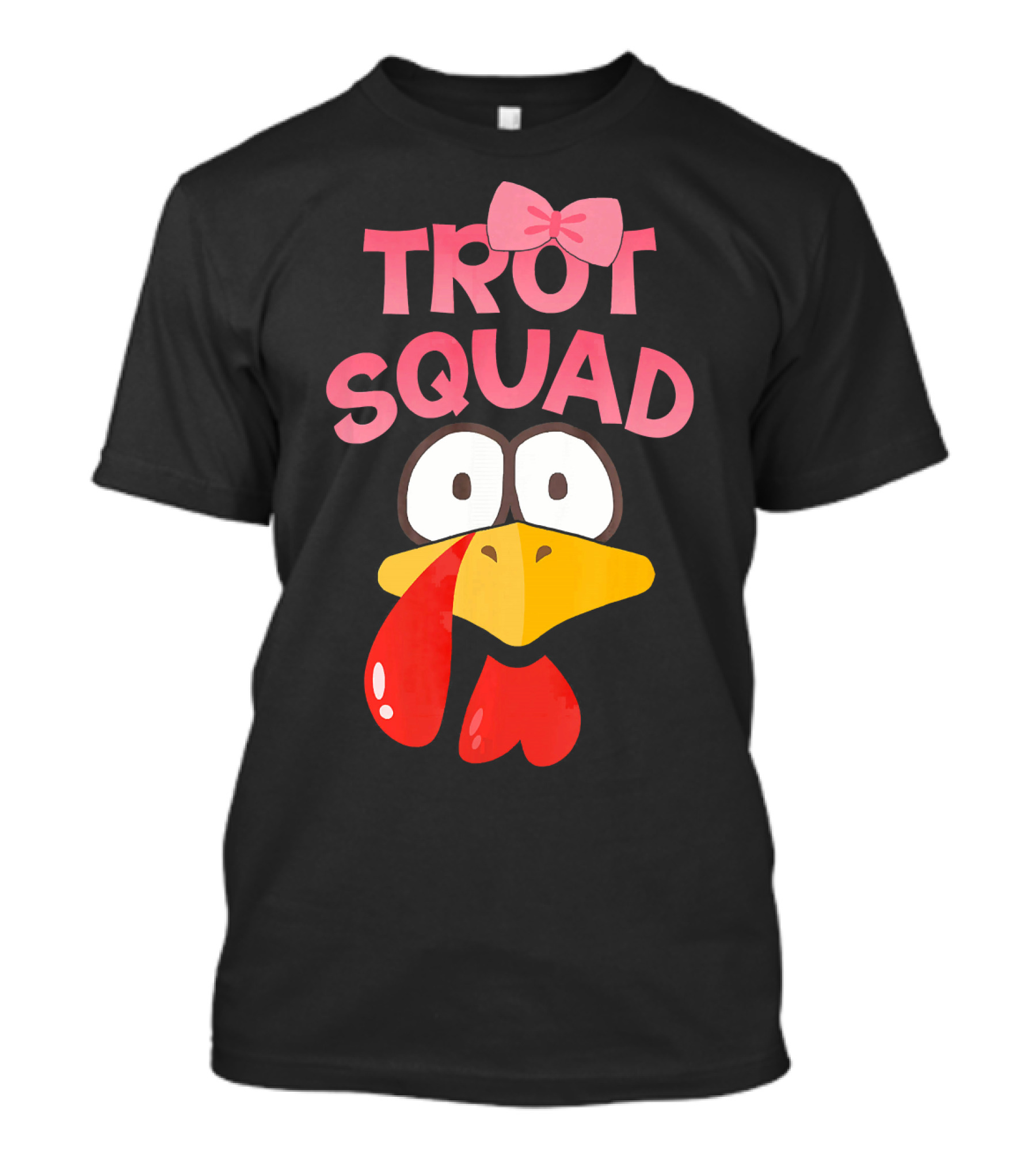 Trot Squad Funny Turkey Thanksgiving Mar T-Shirt