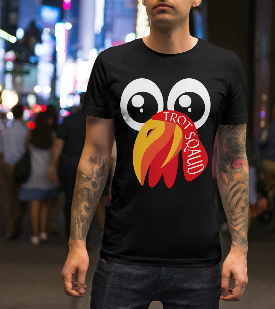 Funny Turkey Face Trot Squad Turkey Trot T-Shirt