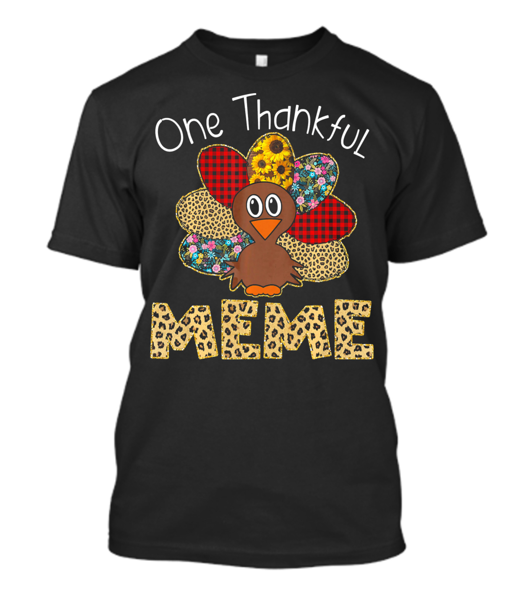 One Thankful MeMe Turkey With Floral And Plaid Feathers T-Shirt