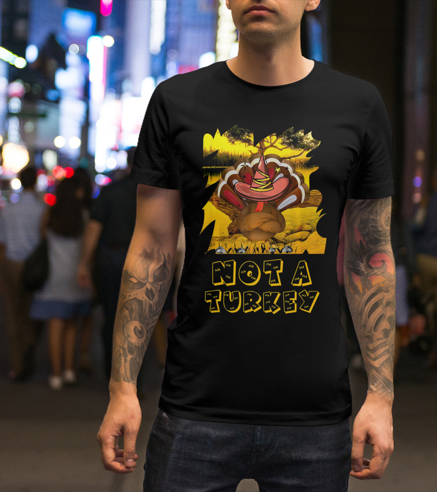 Not A Turkey Funny Thanksgiving Cartoon With Witch Hat And Sunset Background T-Shirt