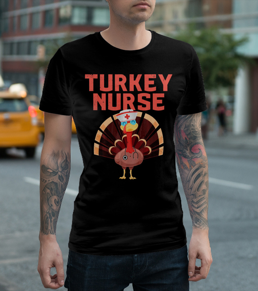 Turkey Nurse Funny Thanksgiving Turkey Nurse Hat T-Shirt
