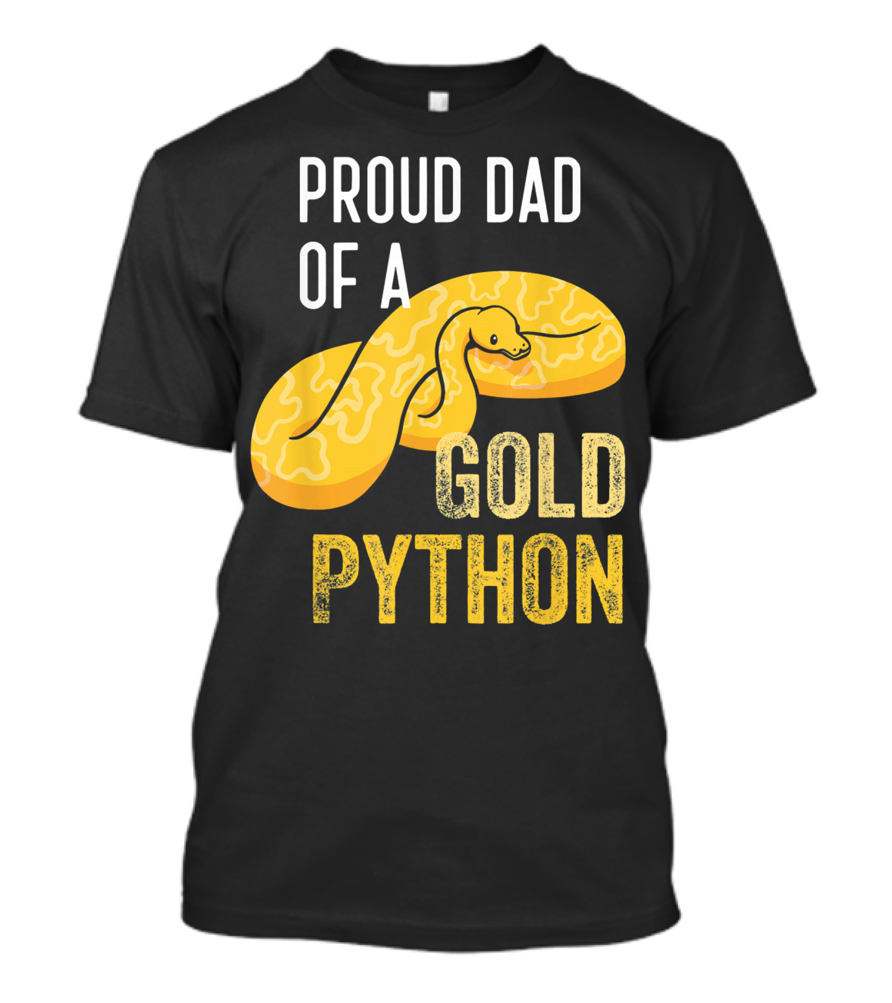 Proud Dad Of A Gold Python T-Shirt