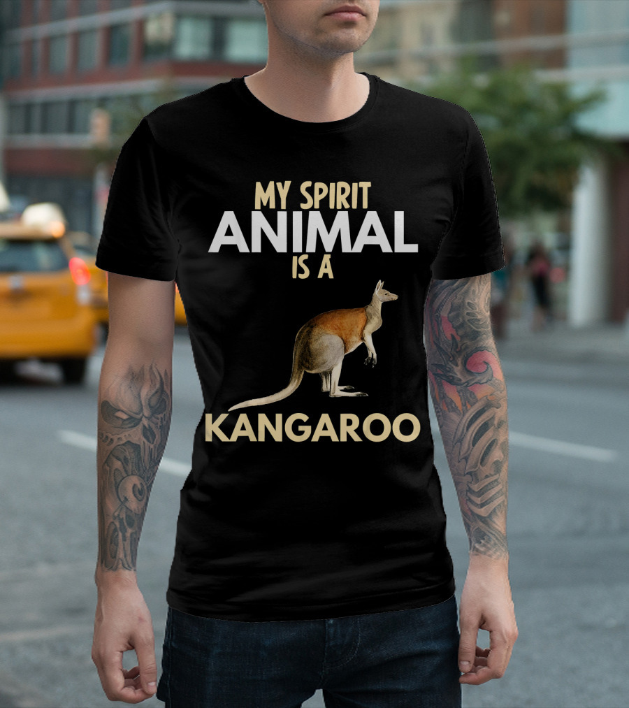 My Spirit Animal Is a Kangaroo T-Shirt