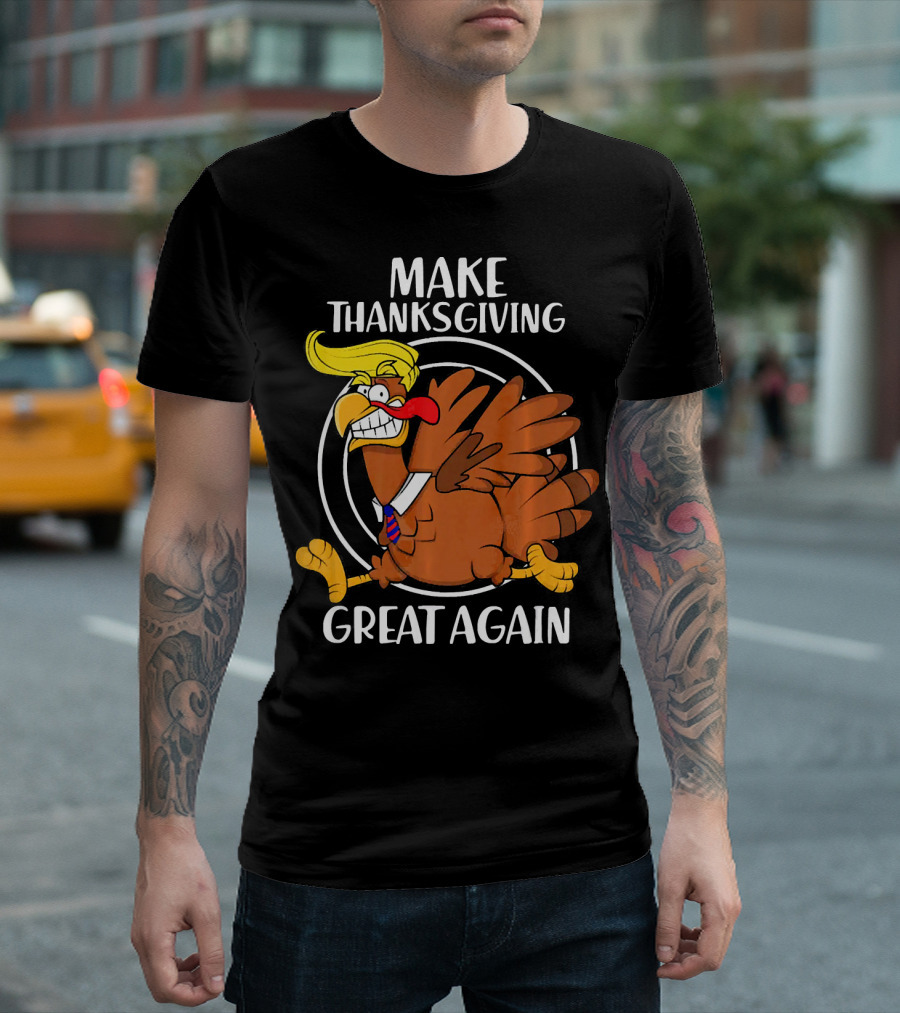 Make Thanksgiving Great Again Turkey with Hair Tie and Circle Background T-Shirt