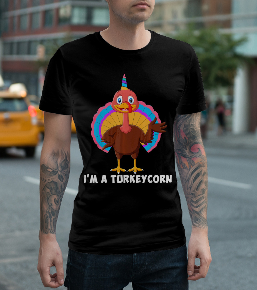I'm a Turkeycorn Cute Turkey with Rainbow Stripes and Unicorn Horn T-Shirt