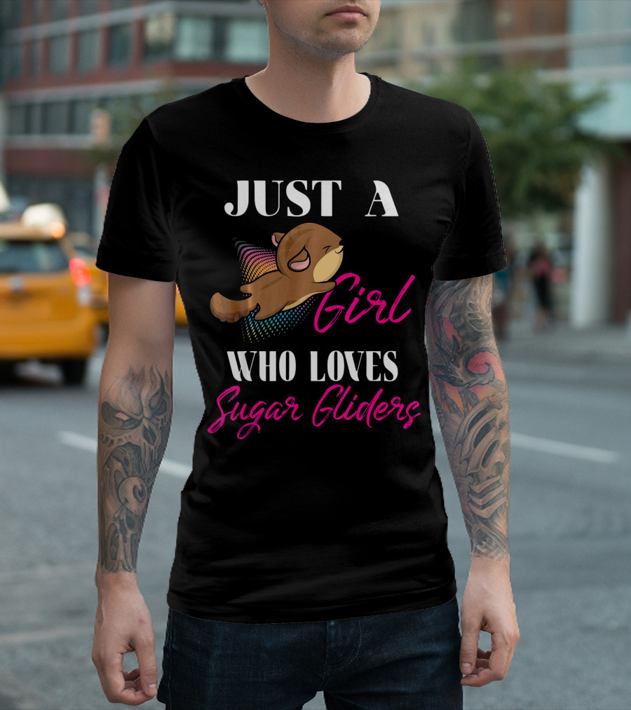 Just A Girl Who Loves Sugar Gliders With Rainbow Sugar Glider T-Shirt