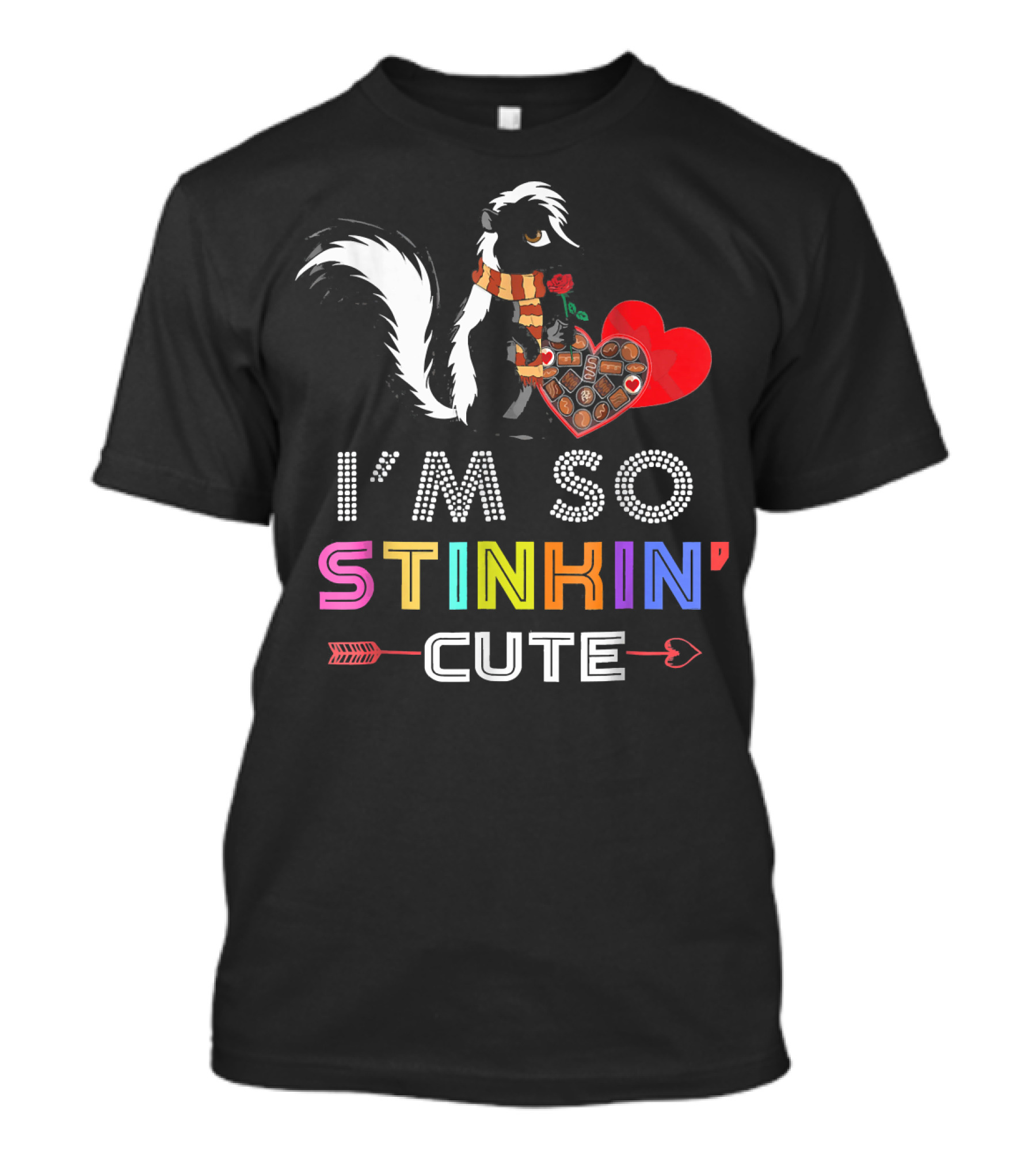 I'm So Stinkin' Cute Skunk Lover Valentine's Heart And Chocolates T-Shirt
