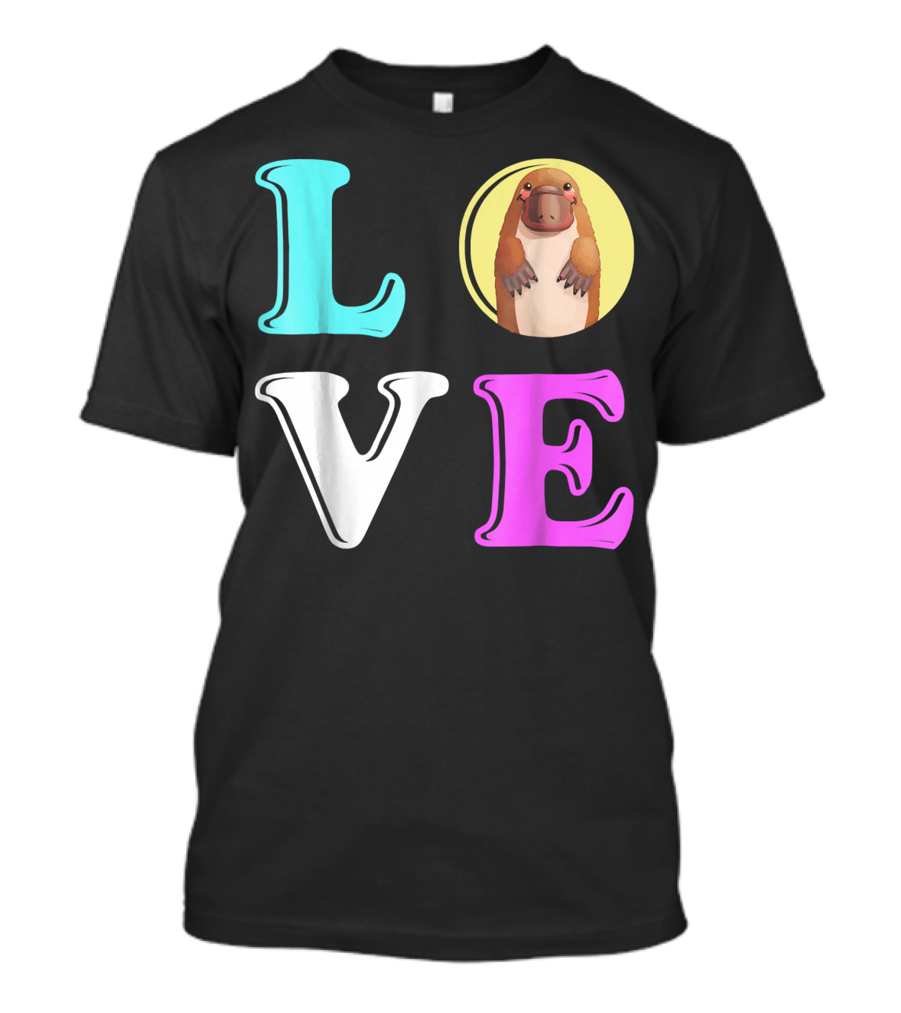LOVE Platypus Letters L O V E With Cute Platypus In Place Of O T-Shirt