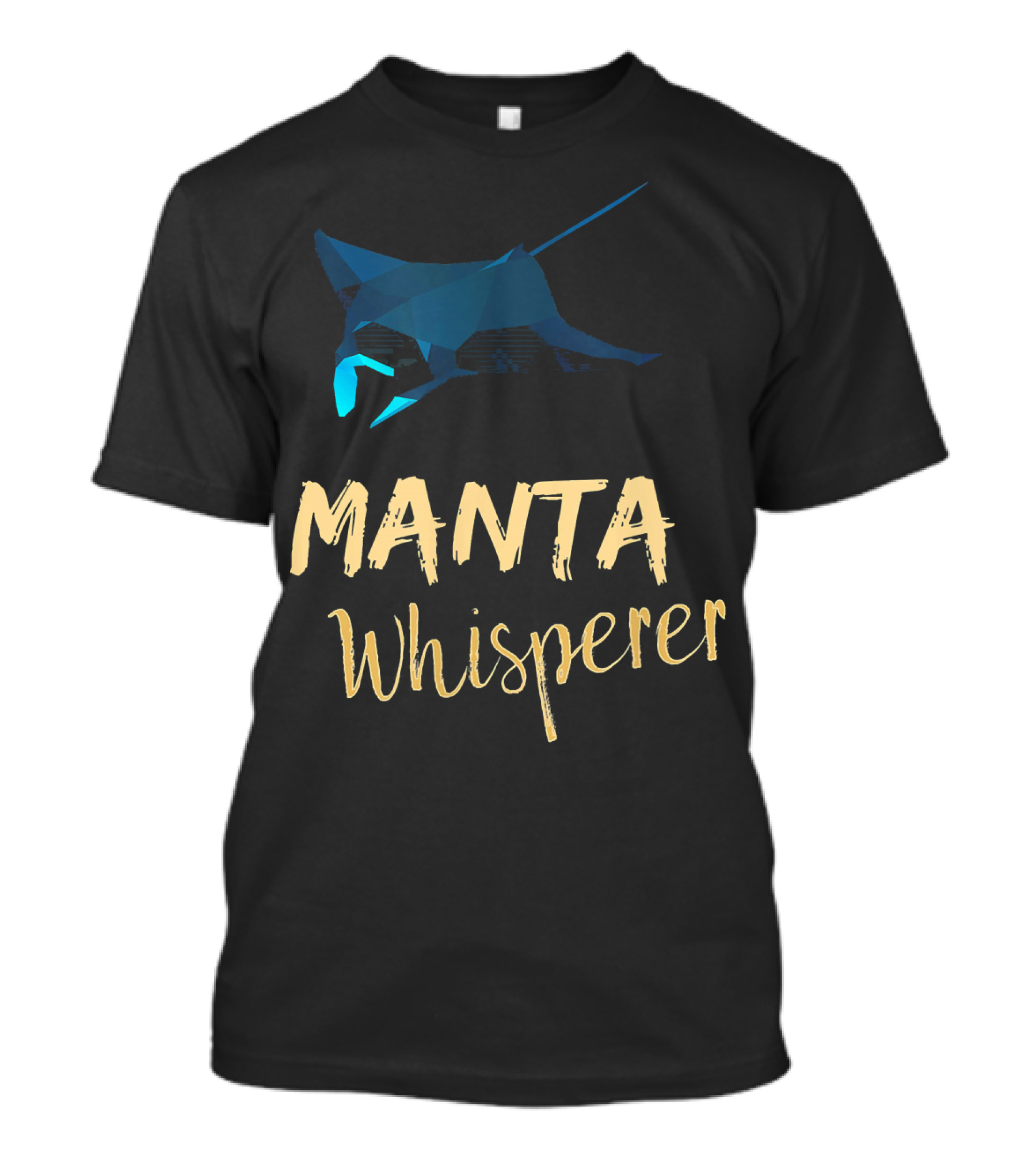 Manta Ray Whisperer Ocean Animal Fun T-Shirt