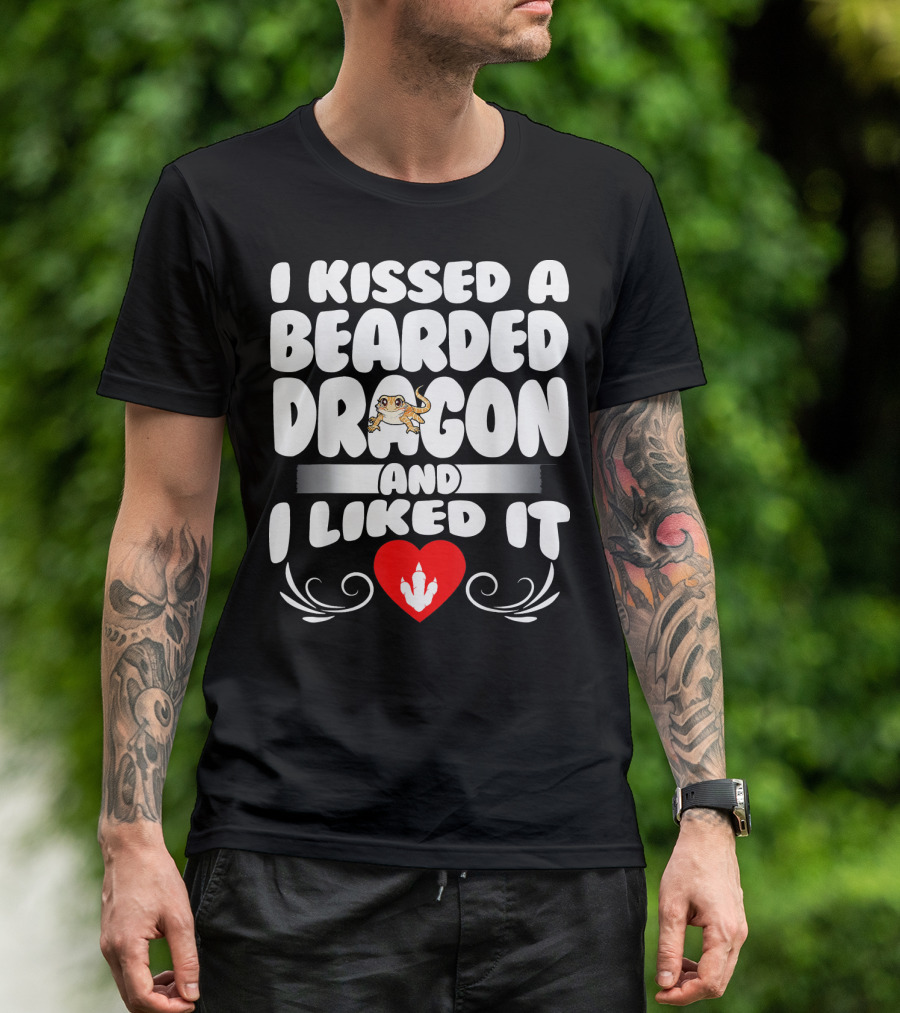 I Kissed A Bearded Dragon And I Liked It With Heart And Bearded Dragon T-Shirt