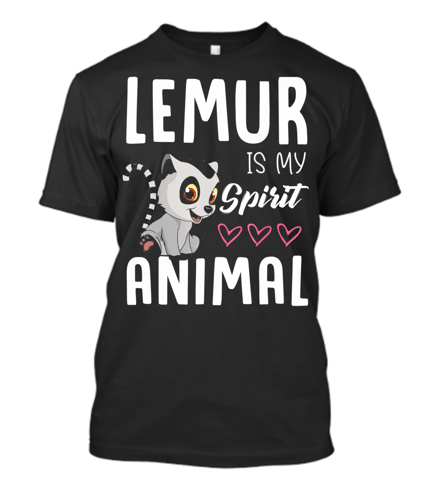 LEMUR IS MY SPIRIT ANIMAL WITH HEARTS AND CUTE CARTOON LEMUR T-Shirt