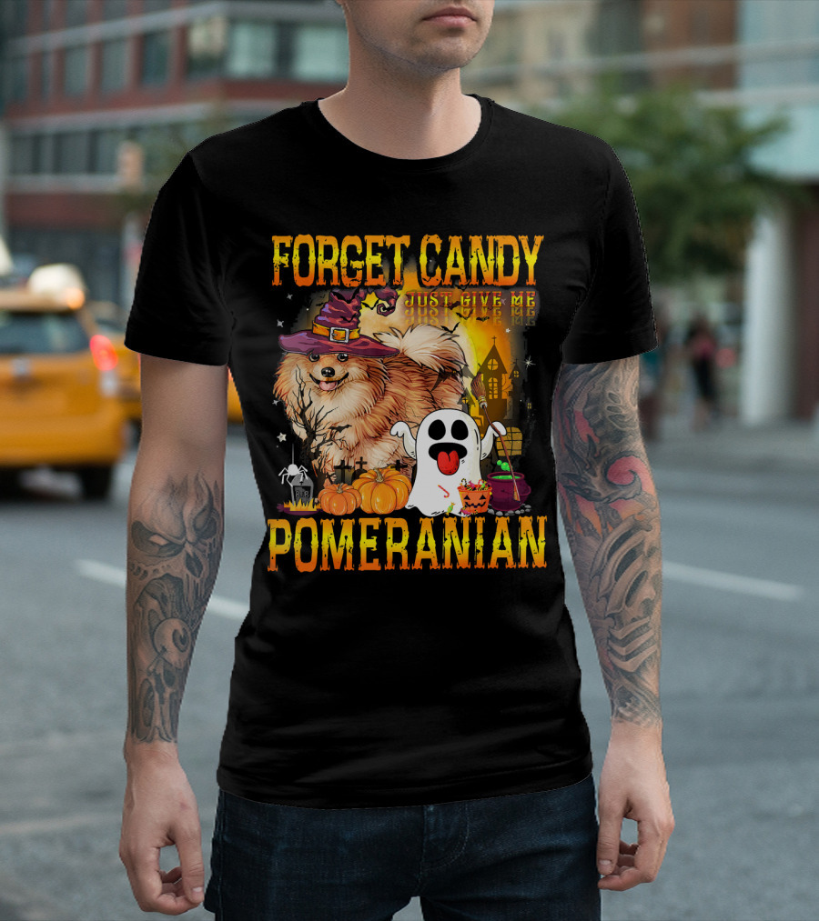 Forget Candy Just Give Me Pomeranian Halloween Dog with Witch Hat Pumpkins and Ghost T-Shirt