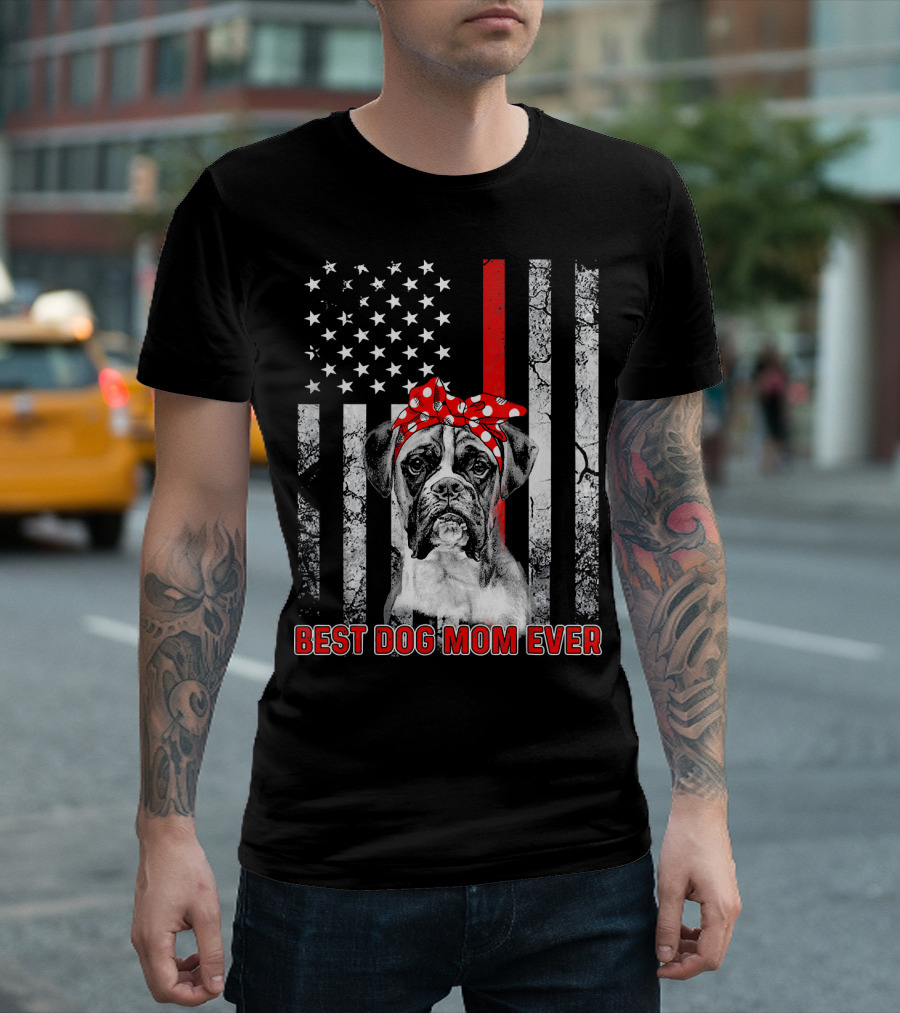 Best Dog MOM Ever Boxer American Flag USA T-Shirt
