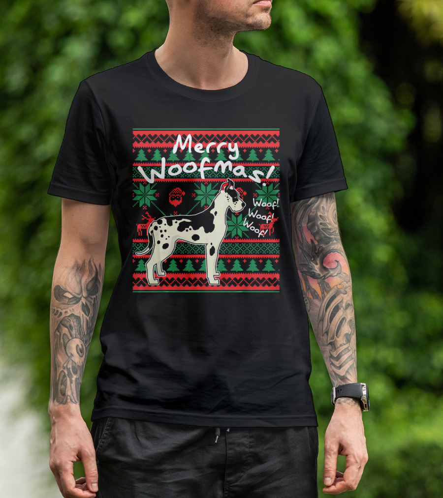 Merry Woofmas Great Dane Ugly Christmas Sweater Woof Woof Woof T-Shirt