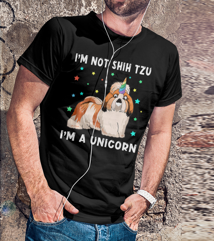 I'm Not Shih Tzu I'm A Unicorn T-Shirt