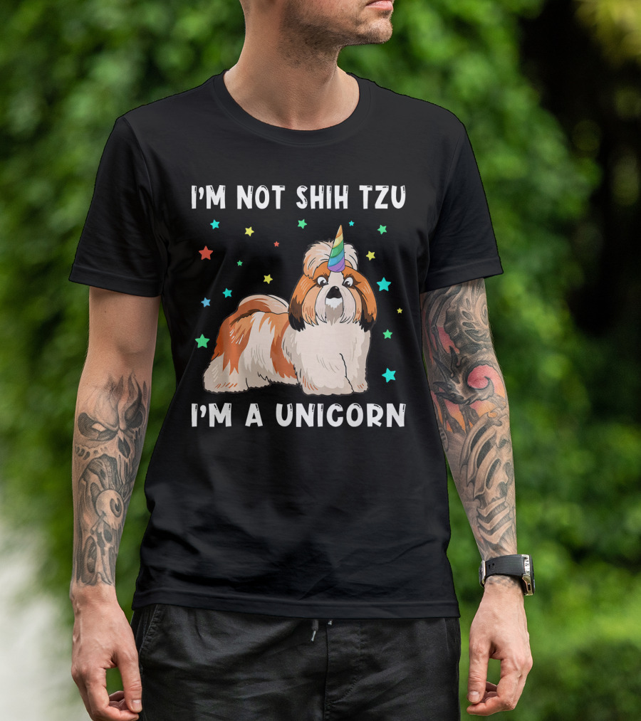 I'm Not Shih Tzu I'm A Unicorn T-Shirt