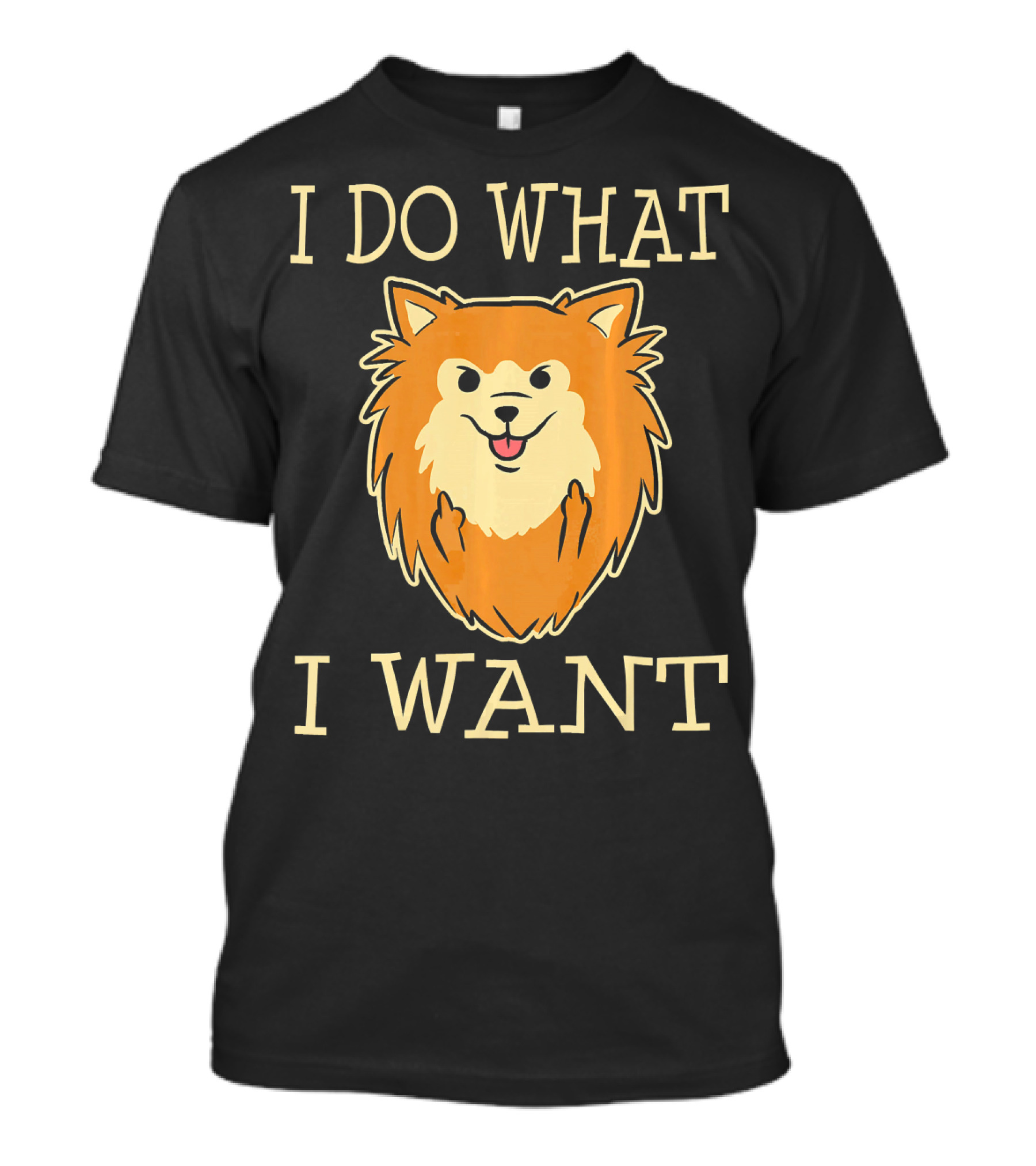 I Do What I Want Funny Pomeranian Dog Pom Pom T-Shirt
