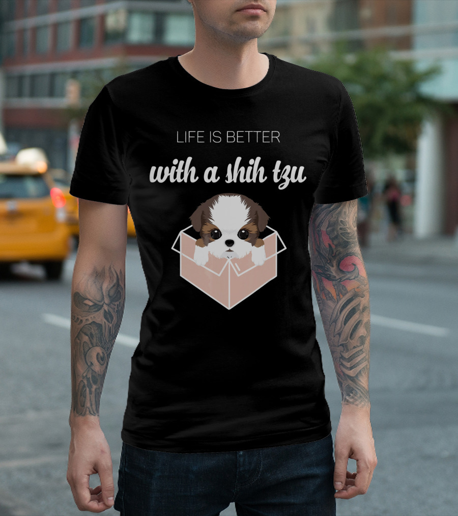LIFE IS BETTER WITH A SHIH TZU IN A BOX T-Shirt