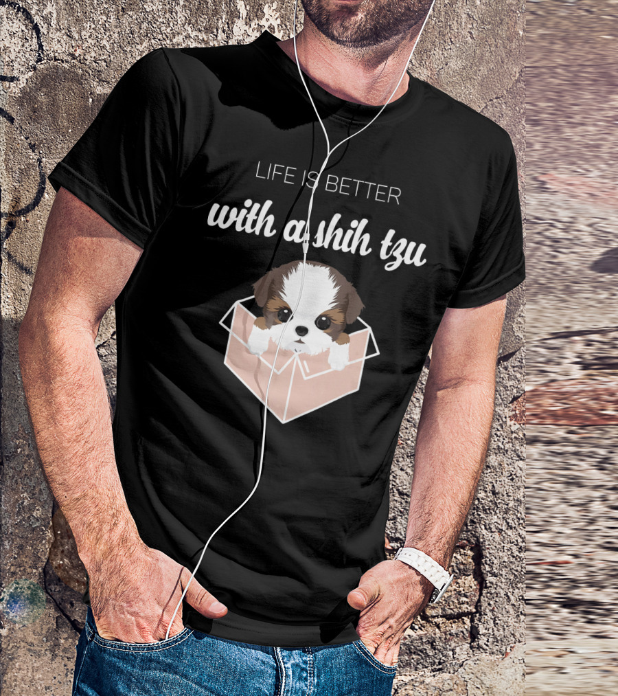 LIFE IS BETTER WITH A SHIH TZU IN A BOX T-Shirt