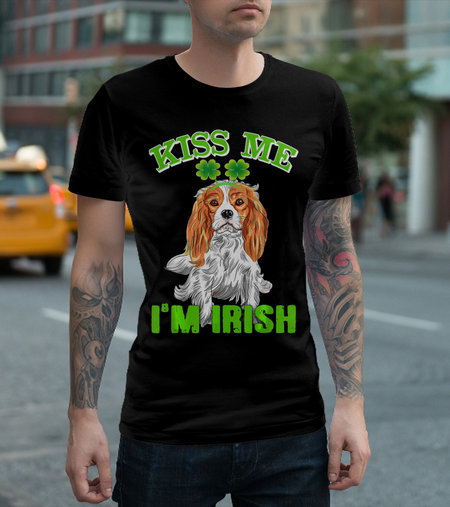 Kiss Me I'm Irish Cavalier King Charles Spaniel T-Shirt