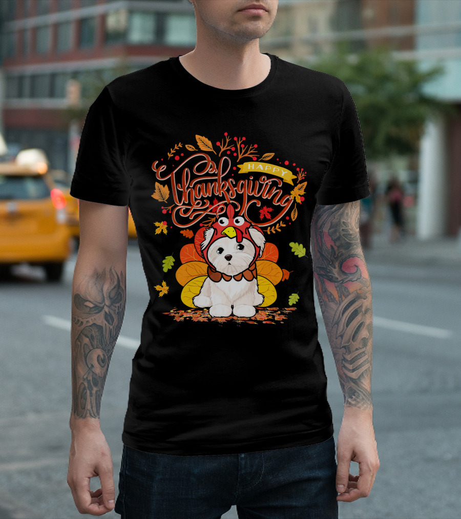 Happy Thanksgiving Maltese Wearing Turkey Hat Surrounded By Fall Leaves T-Shirt