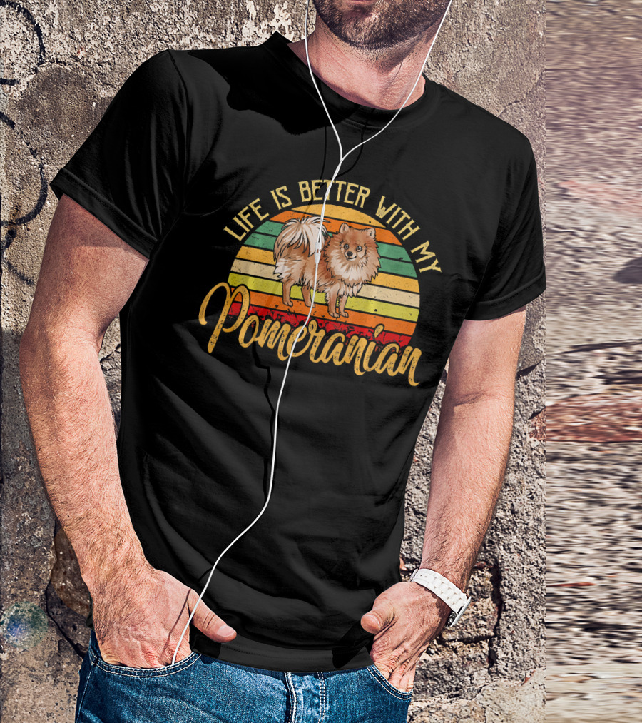 Life Is Better With My Pomeranian Vintage Retro Stripes T-Shirt